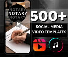 Load image into Gallery viewer, 500+ (NOTARY) SOCIAL MEDIA VIDEO TEMPLATES
