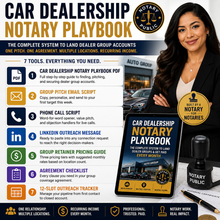 Load image into Gallery viewer, Car Dealership Notary Playbook — How to Land Dealer Groups
