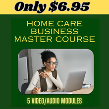 Load image into Gallery viewer, Home Care Business Master Course
