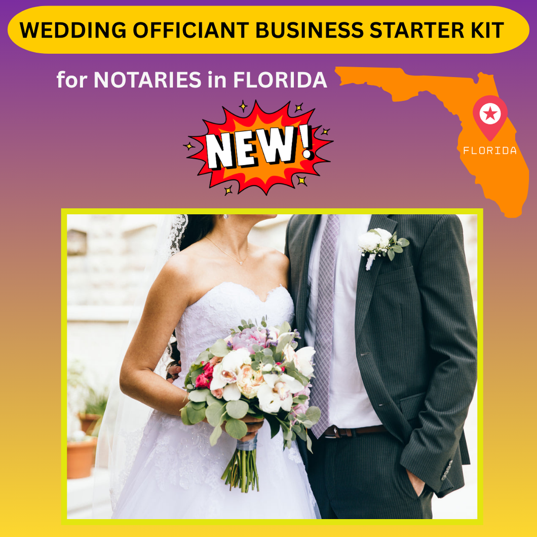 💼 WEDDING OFFICIANT BUSINESS STARTER KIT for NOTARIES  (Florida Edition)