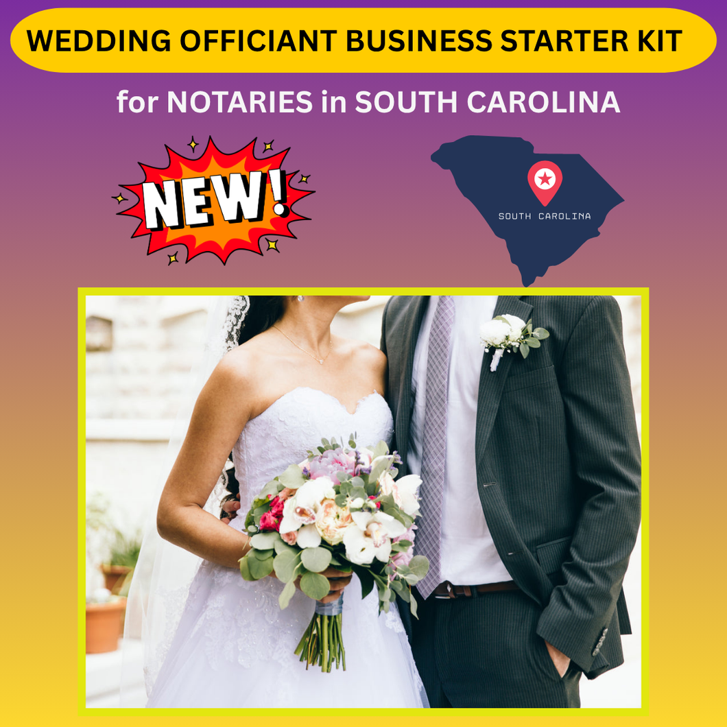 💼 WEDDING OFFICIANT BUSINESS STARTER KIT for NOTARIES  (SOUTH CAROLINA Edition)