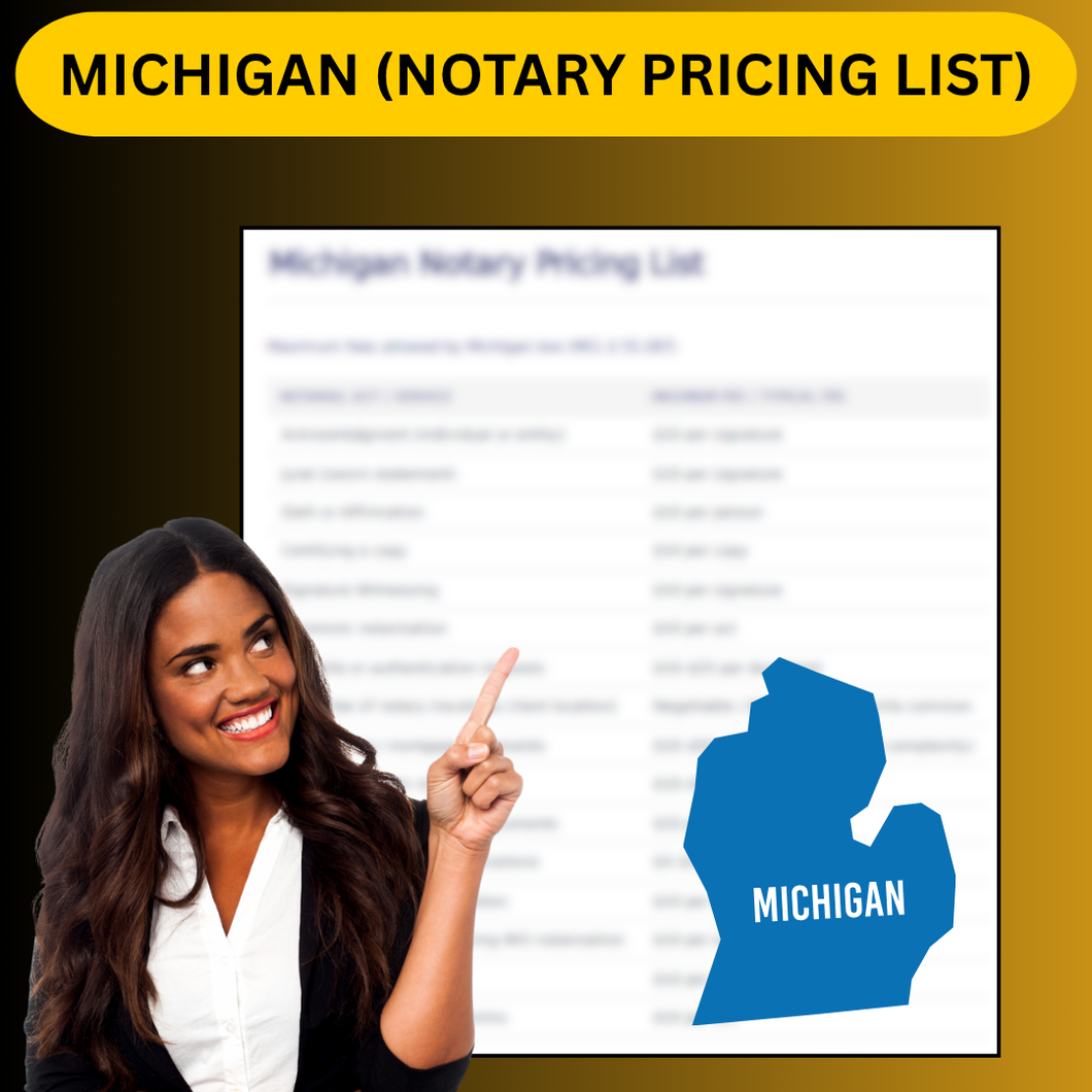 MICHIGAN NOTARY PRICING LIST
