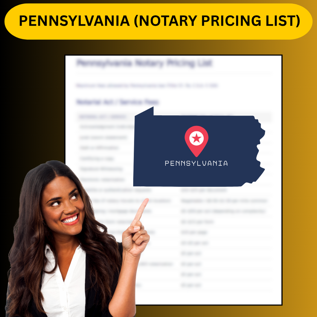 PENNSYLVANIA NOTARY PRICING LIST