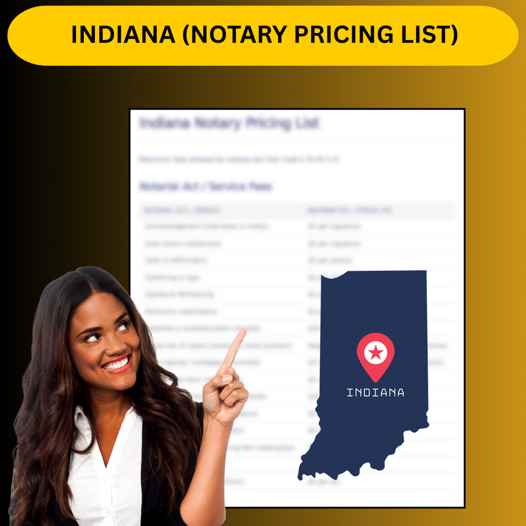 INDIANA NOTARY PRICING LIST
