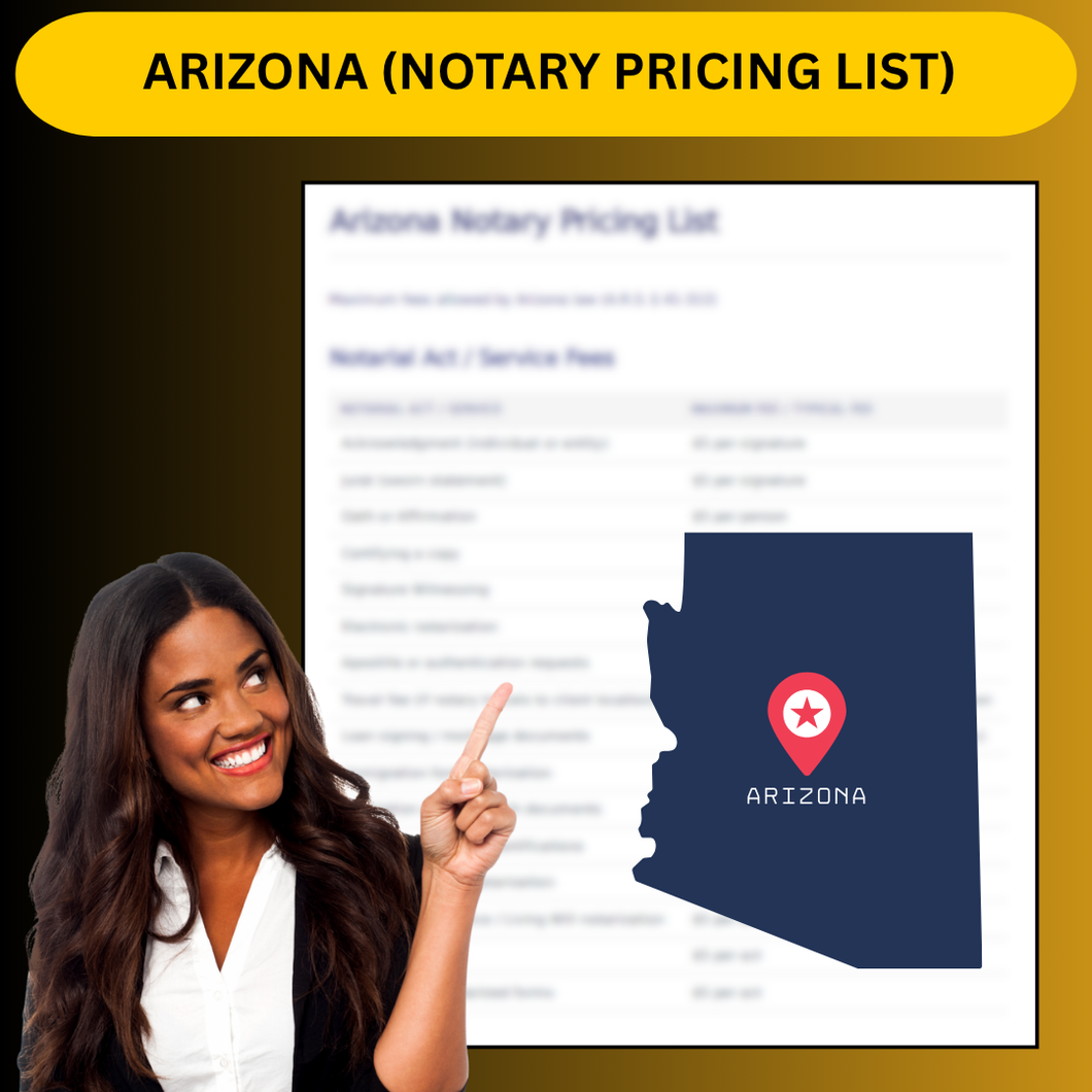 ARIZONA NOTARY PRICING LIST