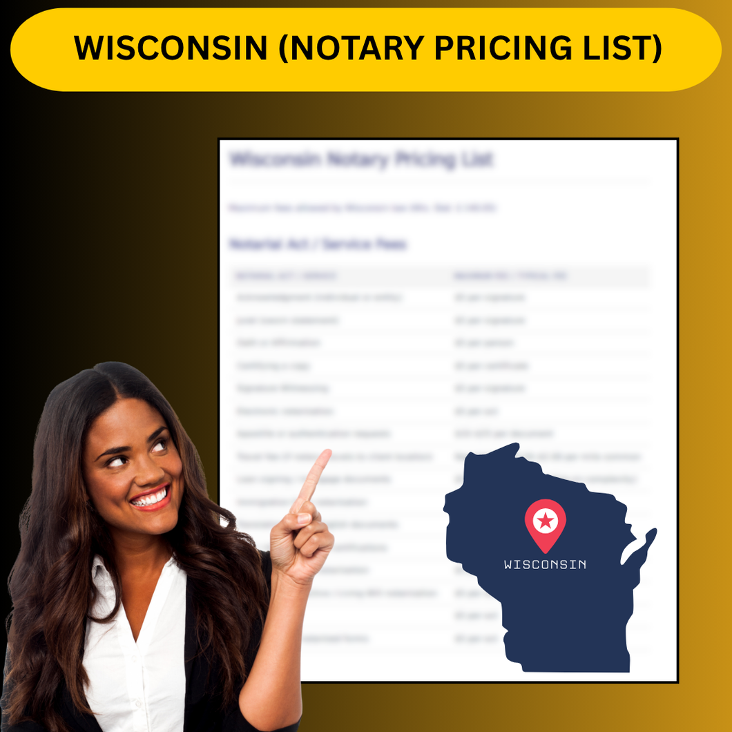 WISCONSIN NOTARY PRICING LIST
