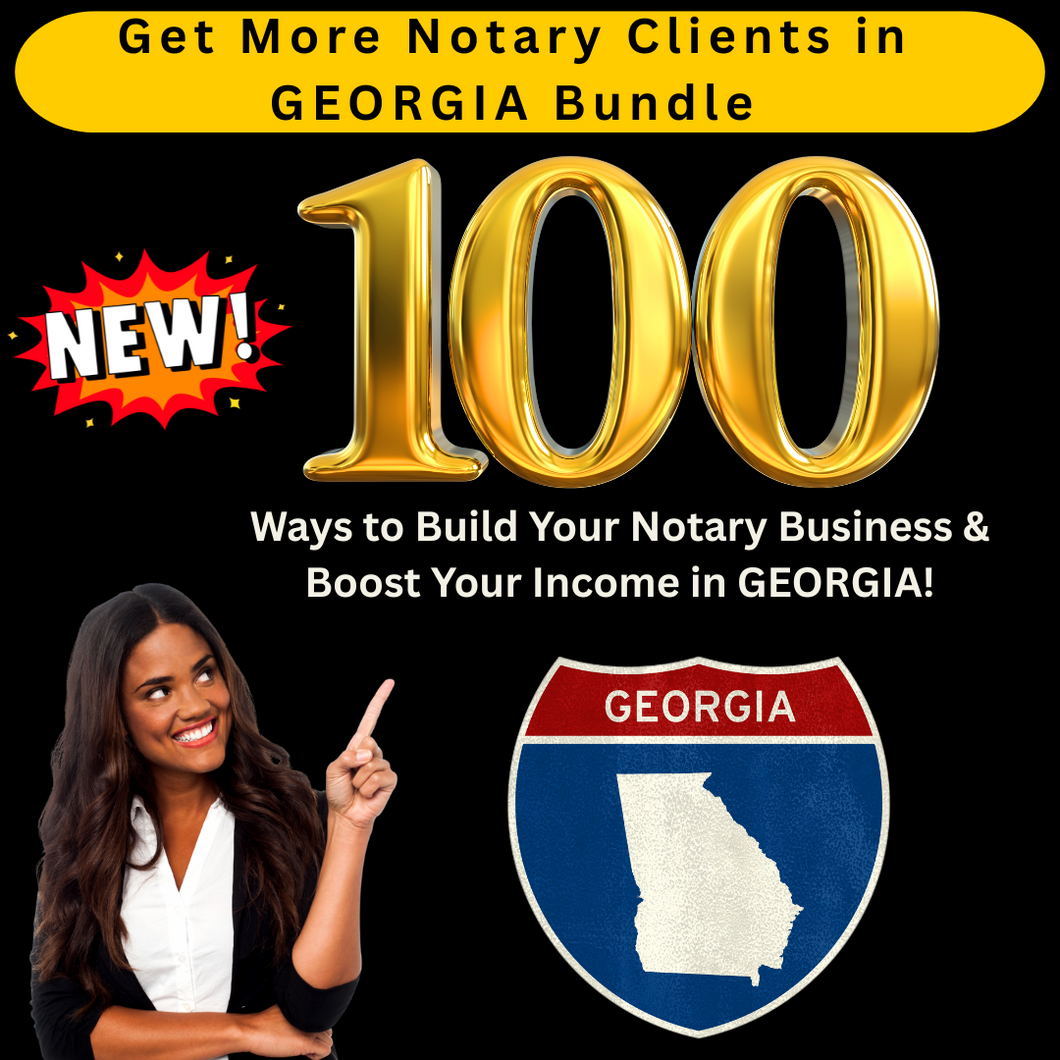 NEW! Get More Notary Clients in GEORGIA Bundle
